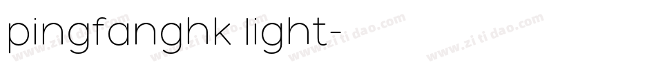 pingfanghk light字体转换